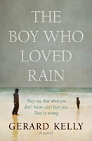 The Boy Who Loved Rain (Paperback)