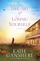 The Art Of Losing Yourself (Paperback)