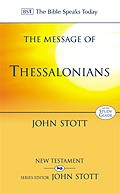 The BST Message of Thessalonians (Paperback)