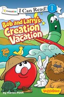 Bob And Larry's Creation Vacation