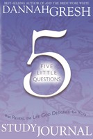 Five Little Questions that Reveal the Life God Designed