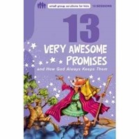 13 Very Awesome Promises And How God Always Keeps Them (Paperback)