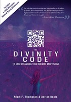 The Divinity Code To Understanding Your Dreams And Visions (Paperback)