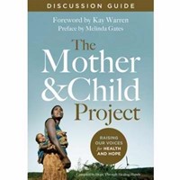 The Mother and Child Project Discussion Guide