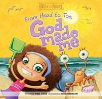 From Head To Toe, God Made Me! (Board Book)