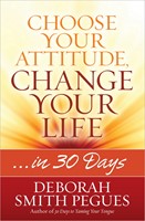 Choose Your Attitude, Change Your Life (Paperback)