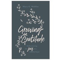Growing In Gratitude (Paperback)