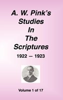 A. W. Pink's Studies in the Scriptures, 1922-23, Vol. 01 of (Hard Cover)