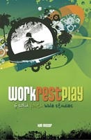 Work Rest Play (Paperback)