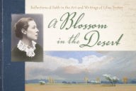 Blossom in the Desert, A (Paperback)