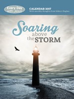 Soaring Above the Storm 2017 Calendar (Calendar)