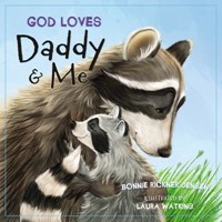 God Loves Daddy And Me (Hard Cover)