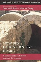 How Did Christianity Begin? (Paperback)
