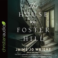 The House On Foster Hill Audio Book