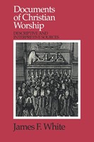 Documents of Christian Worship (Paperback)