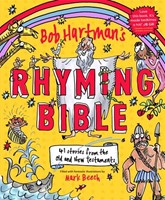 Bob Hartman's Rhyming Bible (Hard Cover)
