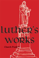 Luther's Works, Volume 79 (Church Postil V) (Hard Cover)