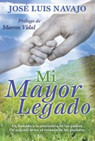 Mi Mayor Legado (Paperback)
