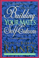 Building Your Mate's Self-Esteem (Paperback)