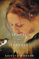 A Sparrow In Terezin (Paperback)