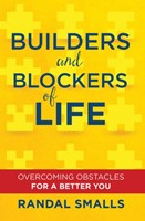 Builders and Blockers of Life (Paperback)