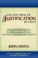 The Doctrine Of Justification By Faith (Paperback)