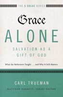 Grace Alone (Paperback)