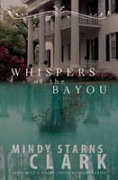 Whispers Of The Bayou (Paperback)