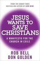 Jesus Wants To Save Christians (Paperback)