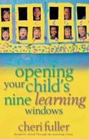 Opening Your Child's Nine Learning Windows (Paperback)