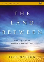 The Land Between: A Dvd Study (DVD)