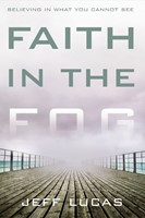 Faith In The Fog (ITPE)