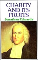 Charity and its Fruits (Paperback)