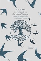 The Power Of Pictures In Christian Thought (Paperback)