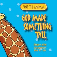 God Made Something Tall (Paperback)