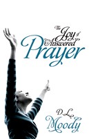 Joy Of Answered Prayer (Paperback)