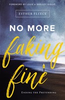 No More Faking Fine (Paperback)