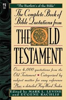 Complete Book of Bible Quotations from the Old Testament, Th (Paperback)