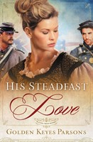 His Steadfast Love (Paperback)
