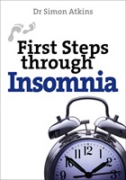 First Steps Through Insomnia (Paperback)
