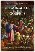 The Miracles in the Gospels (Paperback)