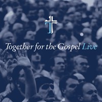 Together For The Gospel (CD-Audio)
