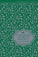 Shepherd Looks At Psalm 23, A