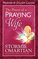 The Power Of A Praying Wife Prayer And Study Guide (Paperback)
