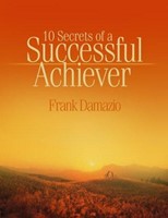 10 Secrets Of A Successful Achiever (Paperback)