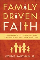 Family Driven Faith (Paperback)