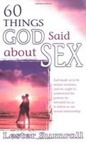 60 Things God Said About Sex (Paperback)