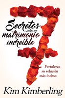 7 Secretos Para un Matrimonio Increíble (Paperback)