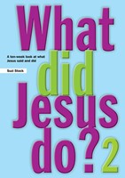 What Did Jesus Do? Book 2