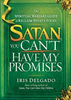 Satan, You Can'T Have My Promises (Paperback)